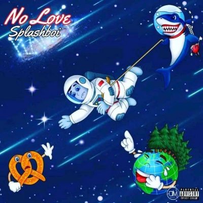 [Music] Splashboi – No Love ft Jay Brown & Pablo