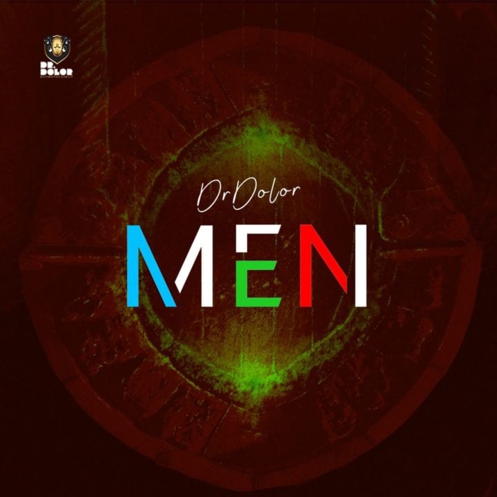 Dr Dolor – MEN mp3 Download