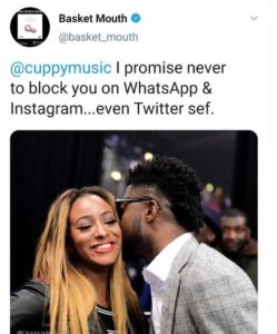 I Will Never Block You On WhatsApp, Instagram, Twitter – Basketmouth Assures DJ Cuppy