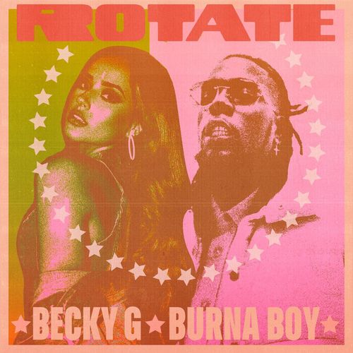 Becky – Rotate G ft Burna Boy