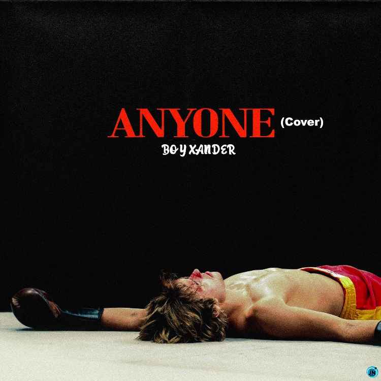 Boy Xander – Anyone (cover)