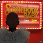 Peruzzi – Somebody Baby ft. Davido