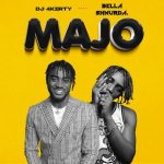 DJ 4kerty – Majo ft. Bella Shmurda