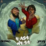 Jeriq & Dremo – East And West EP