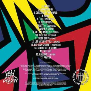 King Perryy Citizen Of The World Album Track List