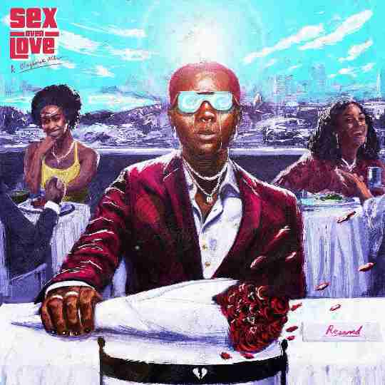 Blaqbonez – Sex Over Love Album