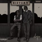 History Lyrics by Cheque ft. Fireboy DML