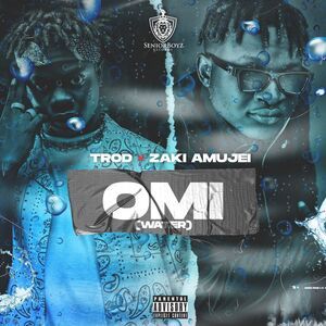 Trod – OMI (Water) ft Zaki Amujei