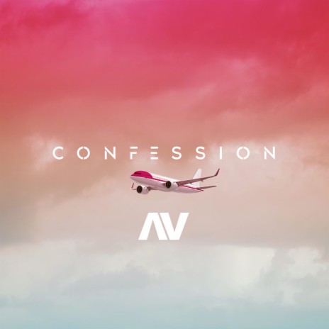 AV – Confession Lyrics.