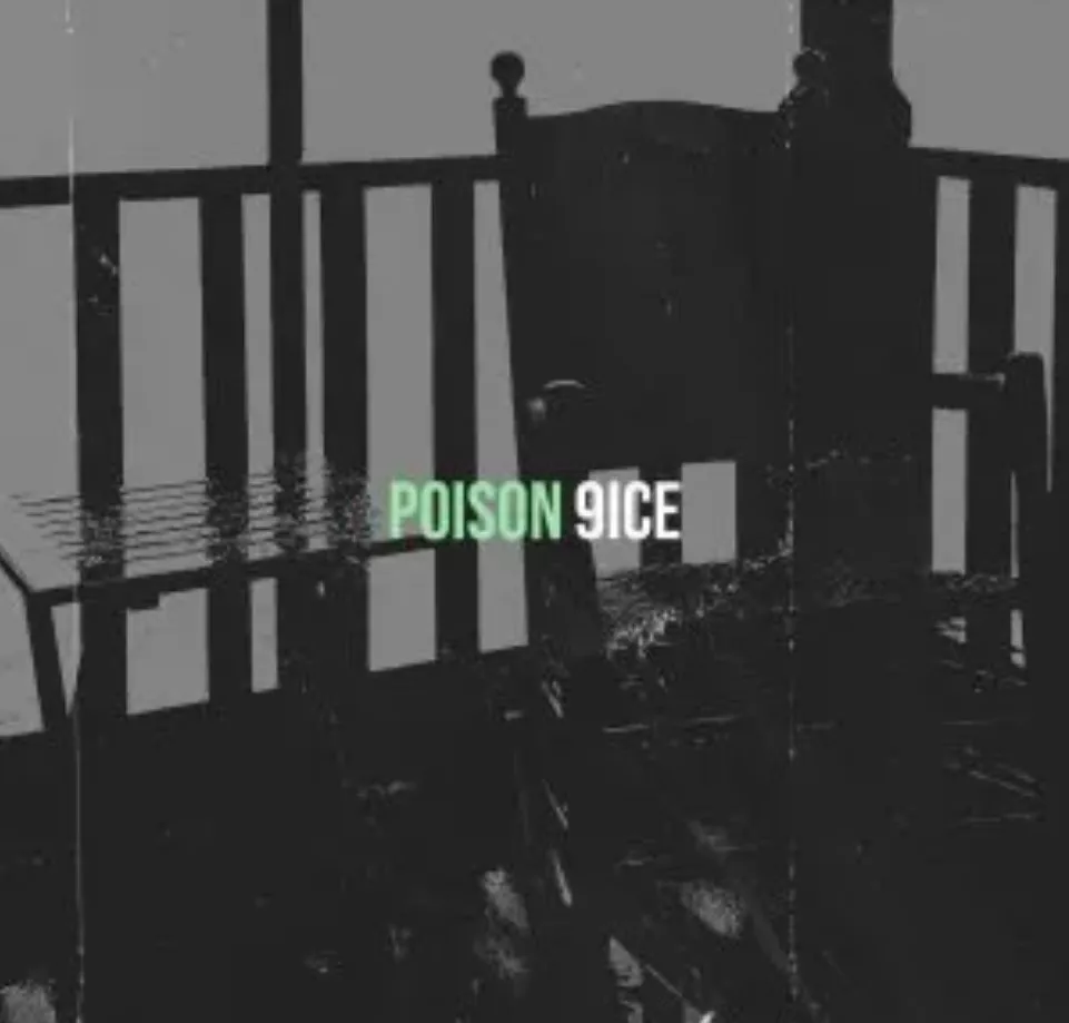 9ice – Poison