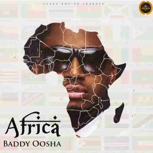 Baddy Oosha – Africa