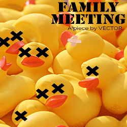 Vector Family Meeting  Lyrics