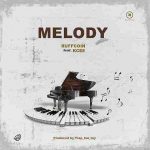 Ruffcoin – Melody ft. Kcee