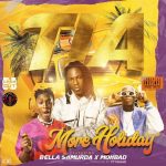 TIA – More Holiday ft. Bella Shmurda, Mohbad