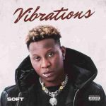 Soft – Vibration EP