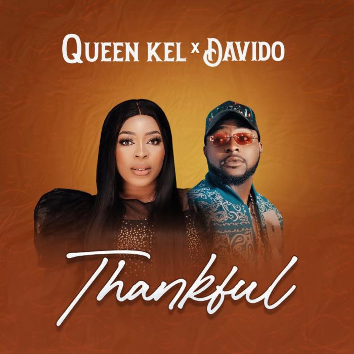 Queen Kel – Thankful ft. Davido