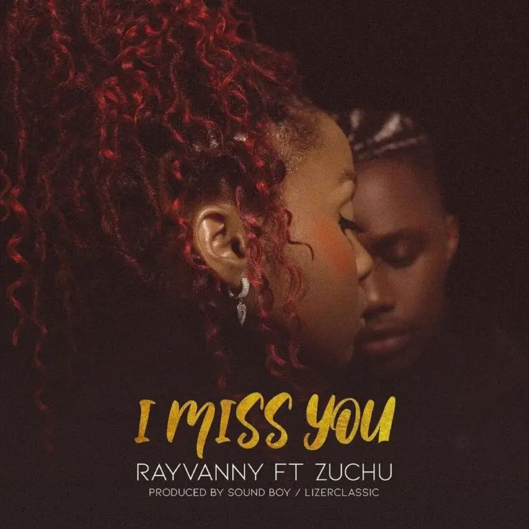 Rayvanny ft Zuchu – I Miss You