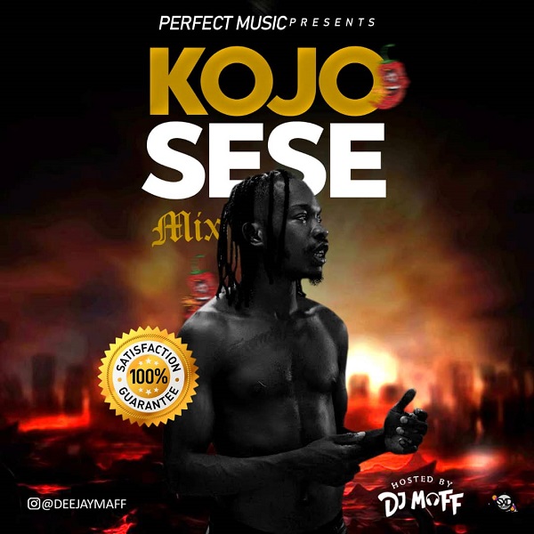 [Mixtape] DJ Maff – Kojosese Mix