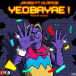 Jayboi ft. Olamide – Yeobayae