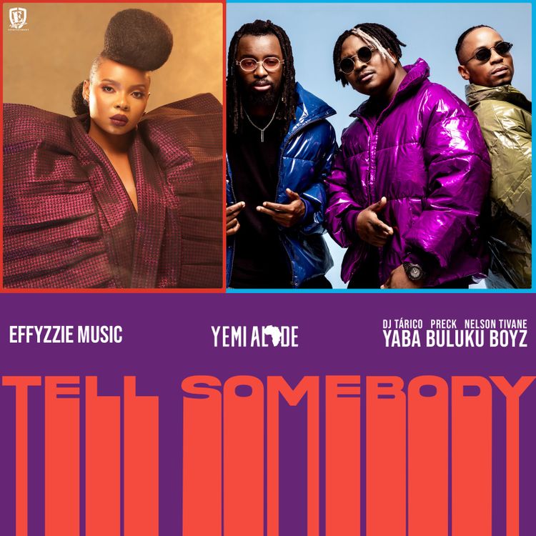 Yemi Alade – Tell Somebody Lyrics (ft. YabaBuluku Boyz)