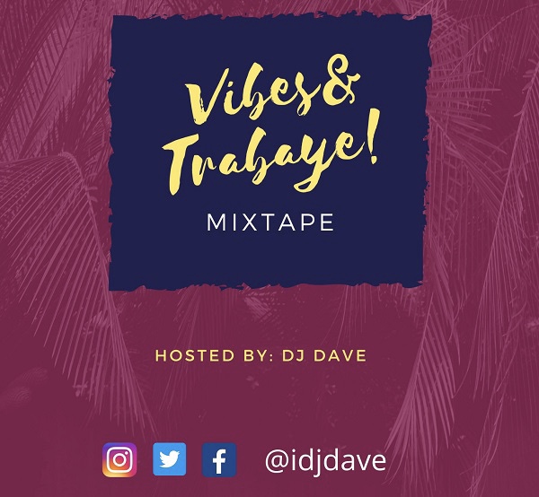 DJ Dave – Vibes And Trabaye Mixtape 2022 Mp3 Download. Nigerian hitmaker, DJ Dave comes through with another hit mixtape titled, Vibes And Trabaye.