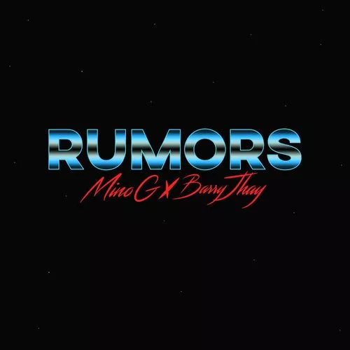 Mino G ft Barry Jhay – Rumors