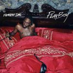 PlayBoy Lyrics by Fireboy DML.