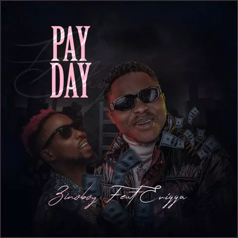 Zinoboy ft Erigga – Pay Day