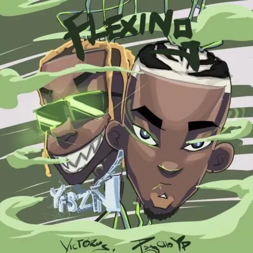 Vic Tory ft PsychoYP – Flexing