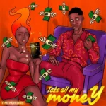 Timi Martins – Take All My Money