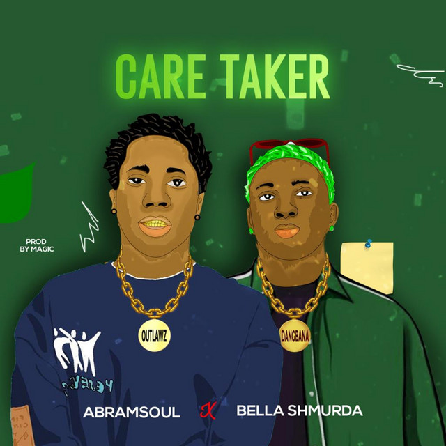 Abramsoul ft. Bella Shmurda – Caretaker