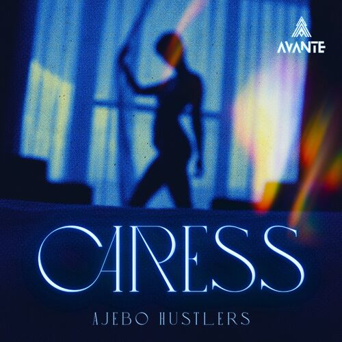 Ajebo Hustlers – Caress | Free Audio Download