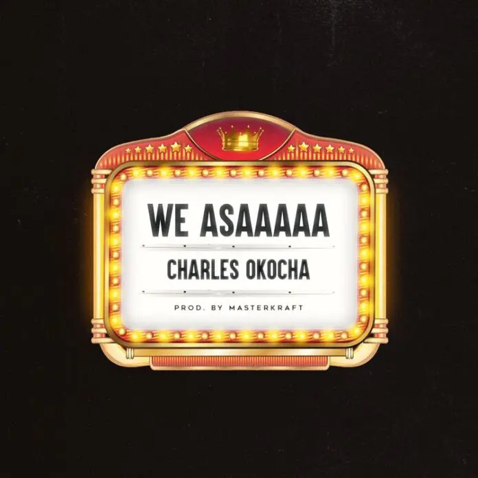 Charles Okocha – We Asaaaaa