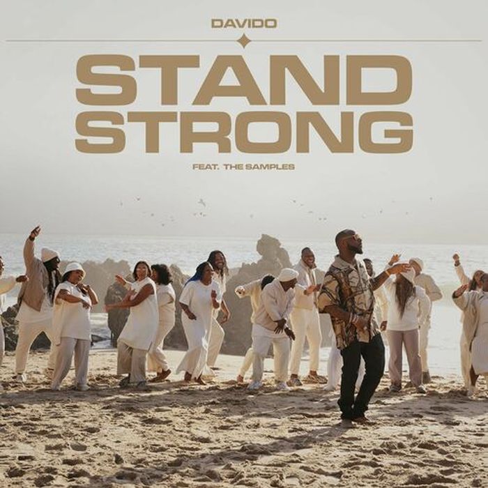 Davido ft The Samples – Stand Strong