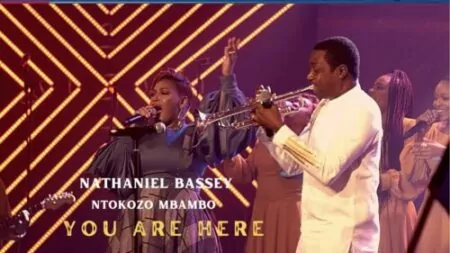 Nathaniel Bassey ft Ntokozo Mbambo – You Are Here