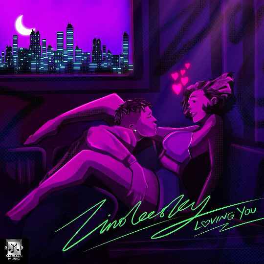 Zinoleesky – Loving You