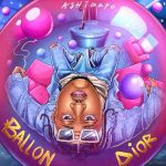 Ashidapo – Balloon Dior