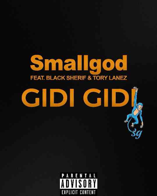 Smallgod ft. Black Sherif & Tory Lanez