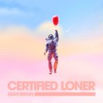 Certified Loner (No Competition) Lyrics by Mayorkun.