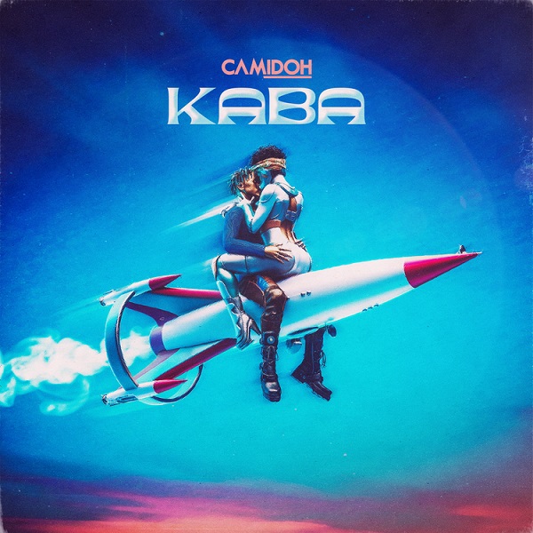 Kaba Lyrics by Camidoh.