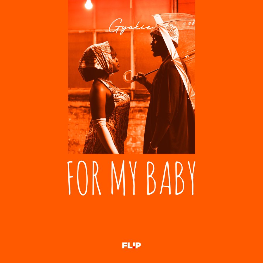 For My Baby Lyrics by Gyakie.