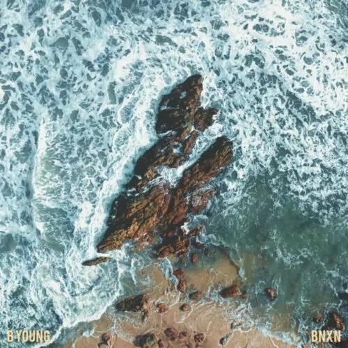 [Lyrics] B Young ft BNXN (Buju) – Ocean