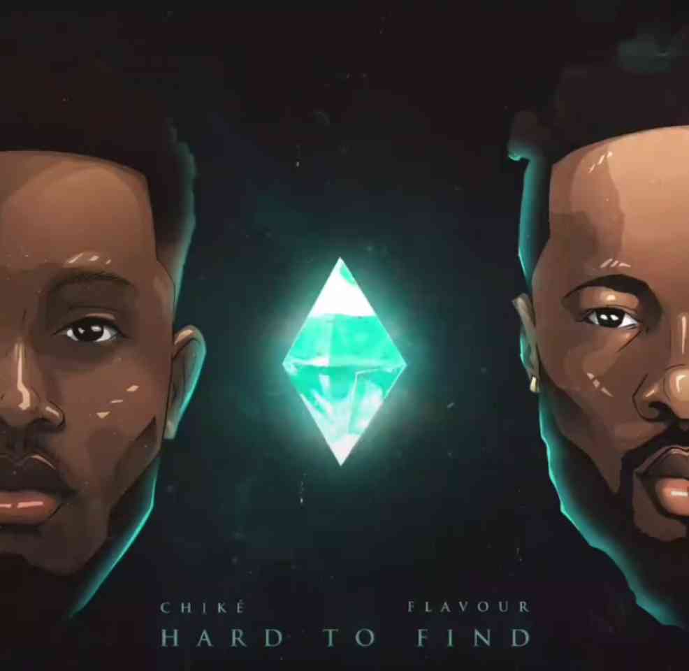 [Lyrics] Chike Ft. Flavour – Hard To Find