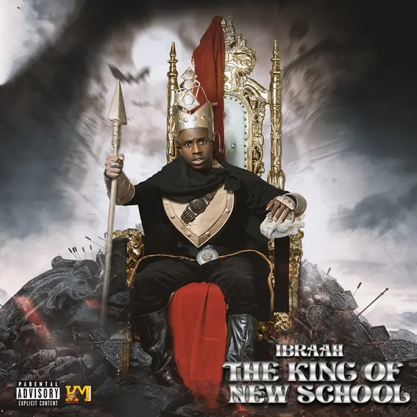 Ibraah – The King Of New School (Album