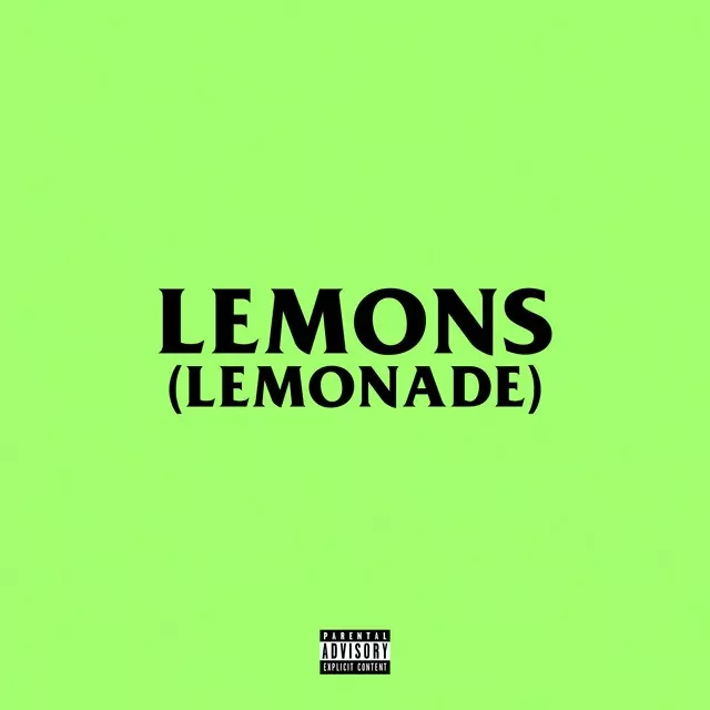 Lemons (Lemonade) Lyrics by AKA ft. Nasty C