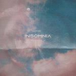 [Lyrics] Vector ft. Cracker Mallo – Insomnia