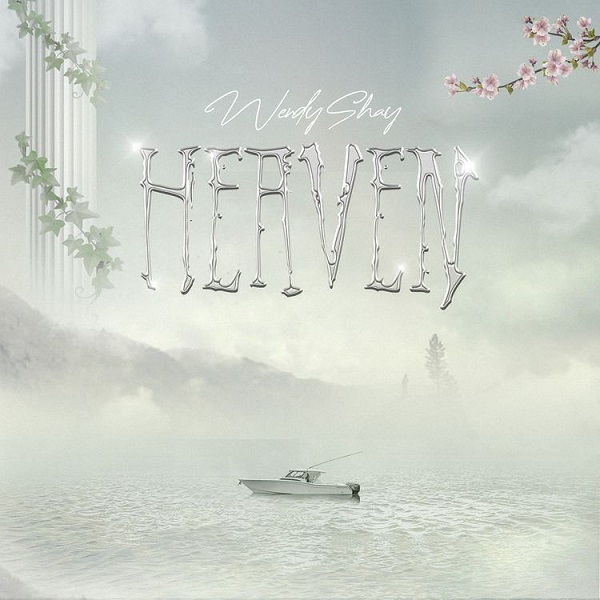 Heaven Lyrics by Wendy.