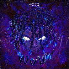 Minz – Wo Wo