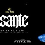 King Kaka – Asante Ft Kidum