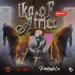 Portable – “Ika of Africa” Album